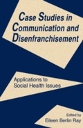 Cover: Case Studies in Communication and Disenfranchisement - Routledge