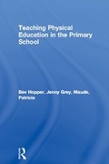 Cover: Teaching Physical Education in the Primary School - Routledge