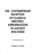 Cover: The Contemporary Reception of Classical Rhetoric - Routledge
