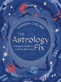 Cover: Astrology Fix: Volume 4 - White Lion Publishing