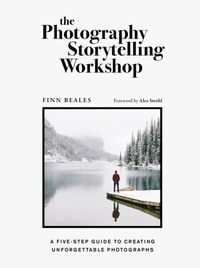 Abbildung von: The Photography Storytelling Workshop - White Lion Publishing