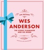 Cover: Wes Anderson - White Lion Publishing