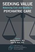 Cover: Seeking Value - Group for the Advancement of Psychiatry