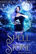 Cover: Spell Stone (Merry Magic, #3) - Merry Magic