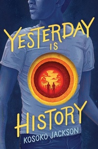 Enlarge image Cover: Yesterday Is History - Sourcebooks Fire