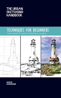 Cover: The Urban Sketching Handbook Techniques for Beginners: Volume 11 - Quarry Books