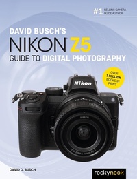 Enlarge image Cover: David Busch's Nikon Z5 Guide to Digital Photography - Rocky Nook