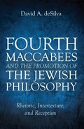 Cover: Fourth Maccabees and the Promotion of the Jewish Philosophy - Wipf and Stock Publishers