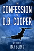 Cover: The Confession of D.B. Cooper - Ray Burns