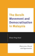 Cover: The Bersih Movement and Democratisation in Malaysia - Lexington Books