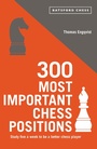 Cover: 300 Most Important Chess Positions - Batsford