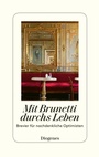 Cover: Mit Brunetti durchs Leben - Diogenes