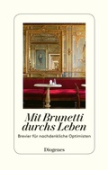 Cover: Mit Brunetti durchs Leben - Diogenes