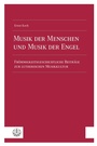 Cover: Musik der Menschen und Musik der Engel - Evangelische Verlagsanstalt