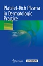 Cover: Platelet-Rich Plasma in Dermatologic Practice - Springer