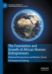 Abbildung von: The Foundation and Growth of African Women Entrepreneurs - Palgrave Macmillan