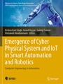 Cover: Emergence of Cyber Physical System and IoT in Smart Automation and Robotics - Springer