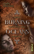 Cover: Burning Oceans: Liebe zwischen den Gezeiten - Piper