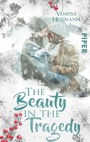 Cover: The Beauty in the Tragedy - between pages by Piper