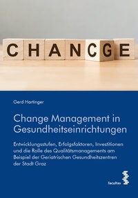 Abbildung von: Change Management in Gesundheitseinrichtungen - Facultas