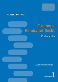 Abbildung von: Casebook Römisches Recht - Facultas