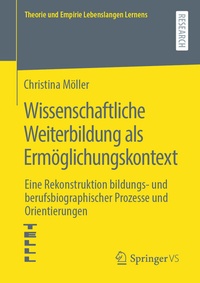 Abbildung von: Wissenschaftliche Weiterbildung als Ermöglichungskontext - Springer VS