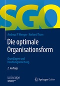 Cover: Die optimale Organisationsform - Springer Gabler