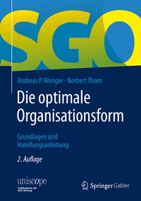 Abbildung von: Die optimale Organisationsform - Springer Gabler