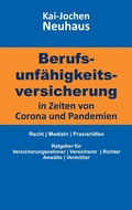 Cover: Berufsunf&auml;higkeitsversicherung in Zeiten von Corona (Covid-19) und Pandemien - Books on Demand