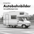 Cover: Autobahnbilder - BoD - Books on Demand