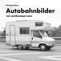 Abbildung von: Autobahnbilder - BoD - Books on Demand