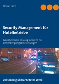 Cover: Security Management f&uuml;r Hotelbetriebe - Books on Demand