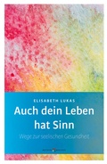Cover: Auch dein Leben hat Sinn - Butzon & Bercker