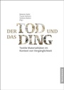 Cover: Der Tod und das Ding - Waxmann