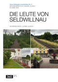 Cover: DIE LEUTE VON SELDWILLNAU - Die Provinz GmbH, gemeinn&uuml;tzige Gesellschaft f&uuml;r Kulturprojekte
