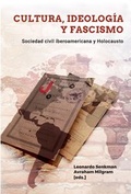 Cover: Cultura, ideolog&iacute;a y fascismo : sociedad civil iberoamericana y Holocausto - Vervuert Verlagsgesellschaft