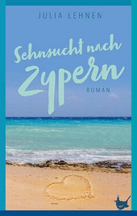 Abbildung von: Sehnsucht nach Zypern - Größenwahn Verlag