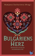 Cover: Bulgariens Herz - Gr&ouml;&szlig;enwahn Verlag