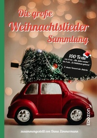 Abbildung von: Die große Weihnachtslieder Sammlung - Ebozon Verlag