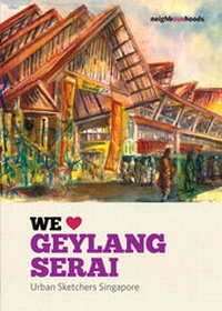 Abbildung von: We Love Geylang Serai - Our Neighbourhoods