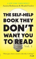 Cover: The Self-Help Book They Don't Want You To Read - 11% Happier Publishing House