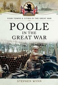 Cover: Poole in the Great War - Pen & Sword