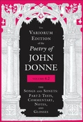 Cover: The Variorum Edition of the Poetry of John Donne, Volume 4.2 - Indiana University Press