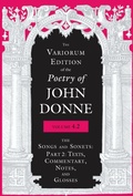 Cover: The Variorum Edition of the Poetry of John Donne, Volume 4.2 - Indiana University Press