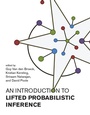 Cover: An Introduction to Lifted Probabilistic Inference - MIT Press