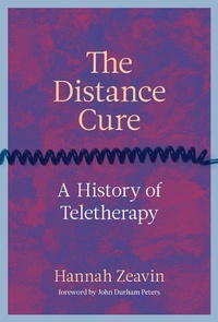 Enlarge image Cover: The Distance Cure - MIT Press