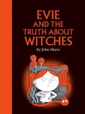 Cover: Evie and the Truth About Witches - Prentice Hall Press