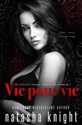 Cover: Vie pour vie : Mafia, romance et mariage arrang&eacute; (Collateral Damage Romantic Duet, #2) - Collateral Damage Romantic Duet