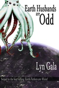 Cover: Earth Husbands are Odd (Earth Fathers) - Lyn Gala