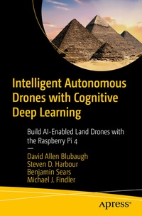 Abbildung von: Intelligent Autonomous Drones with Cognitive Deep Learning - Apress